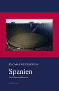 Spanien - en färd genom historien
